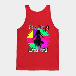 Stay trippy little hippy - Rainbow witch design Tank Top